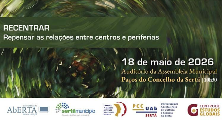 Sertã recebe conferência dedicada às dinâmicas entre centros e periferias